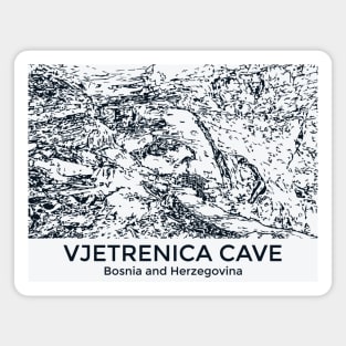 Vjetrenica Cave - Bosnia and Herzegovina Magnet